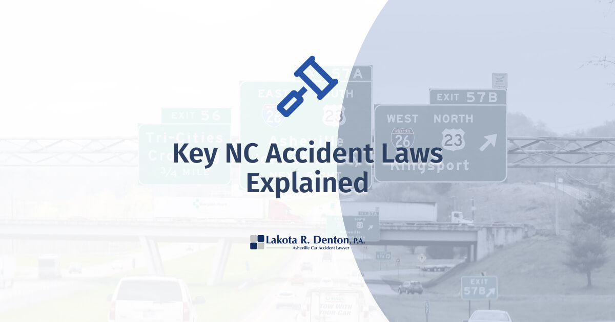 North Carolina Driving Laws and Your Car Accident Case