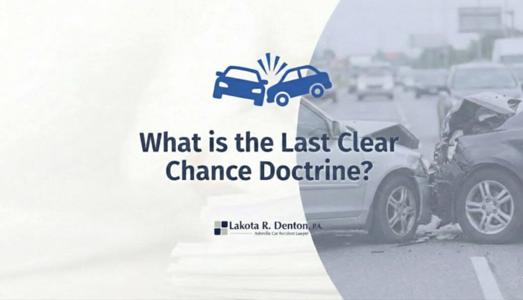 What Is the Last Clear Chance Doctrine? Blog Card